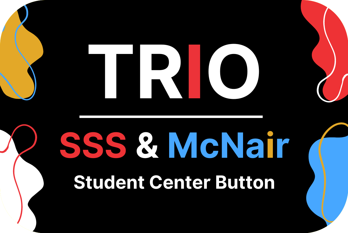 TRIO Student Center Webstie Button