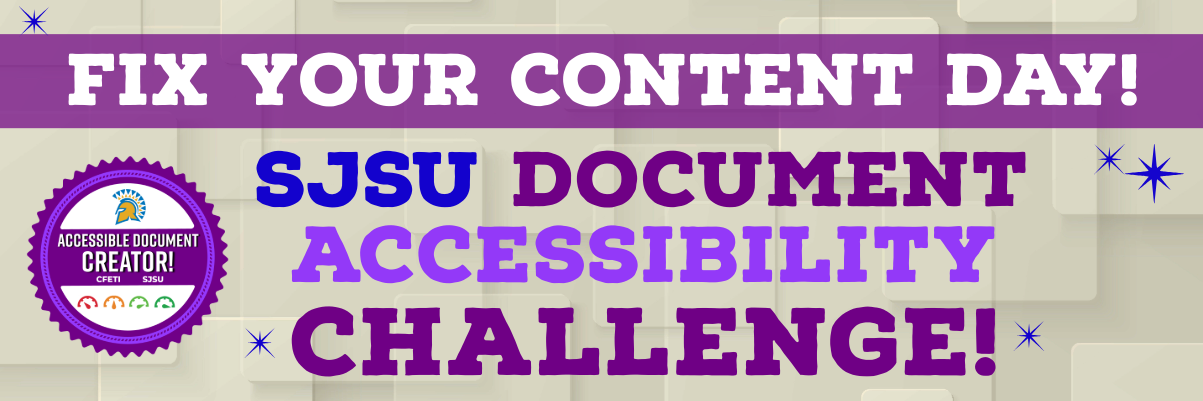 Fix Your Content Day SJSU Document Accessibility Challenge