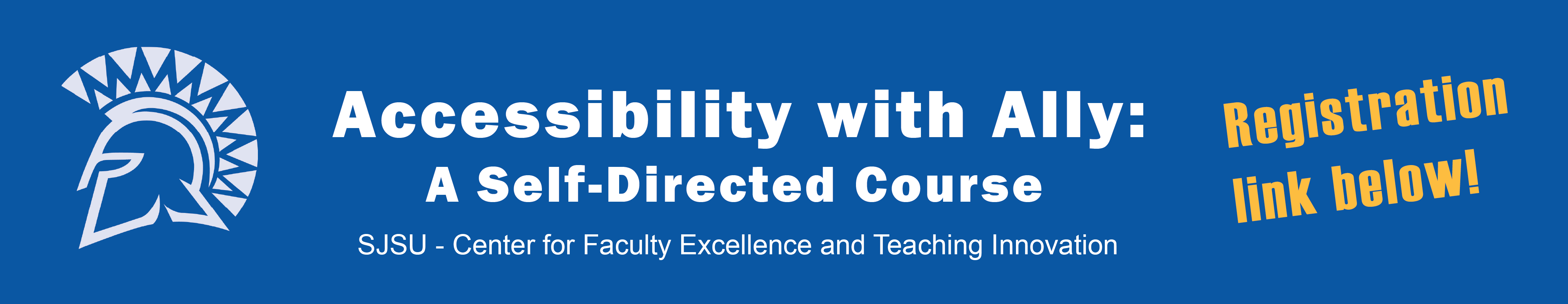 Accessibility with Ally: A Self Directed course. Registration link below