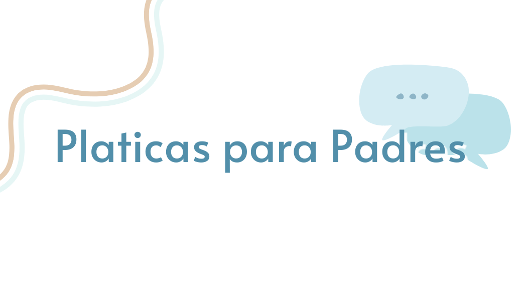 Platicas para padres