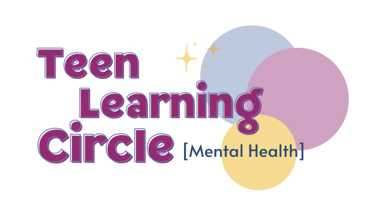 Teen Learning Circle-Mental Health