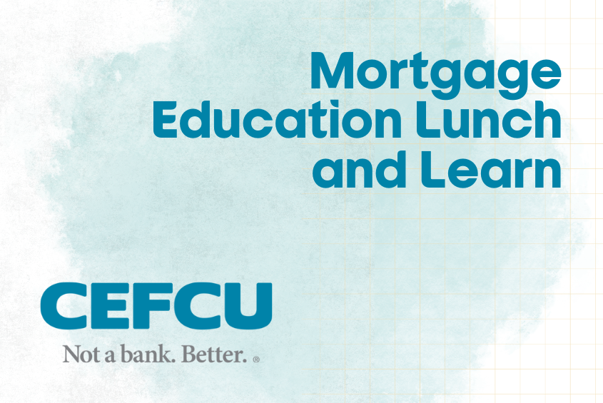Join the in-person CEFCU mortgage education lunch and learn seminar on October 22 at 11:45 a.m.