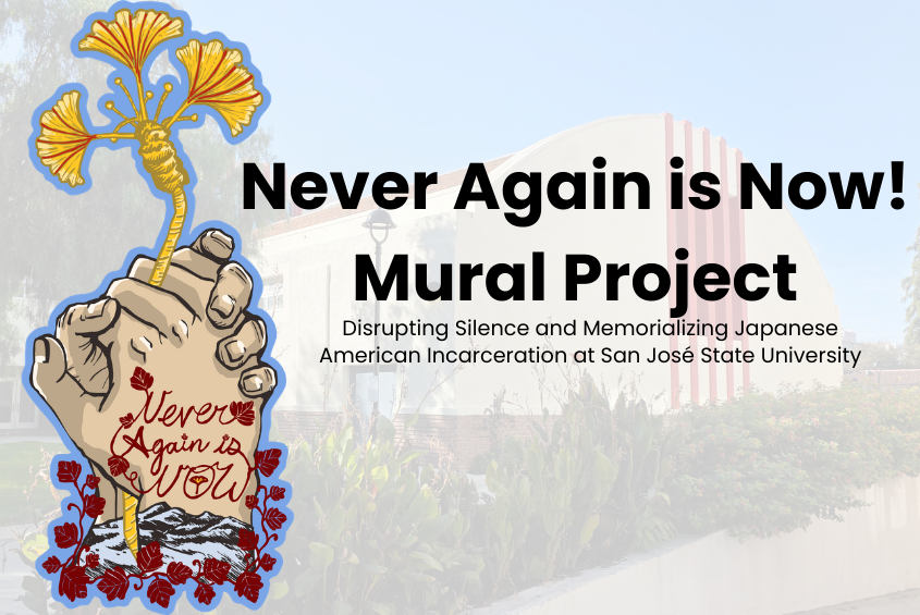 Never Again is Now mural project. Memorializing Japanese American incarceration.
